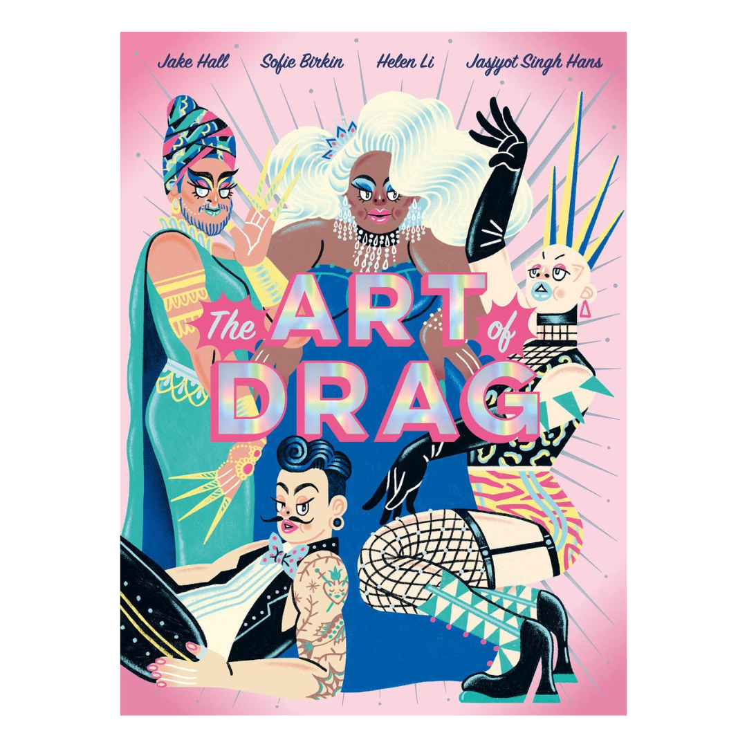 The Art of Drag: Paperback Book