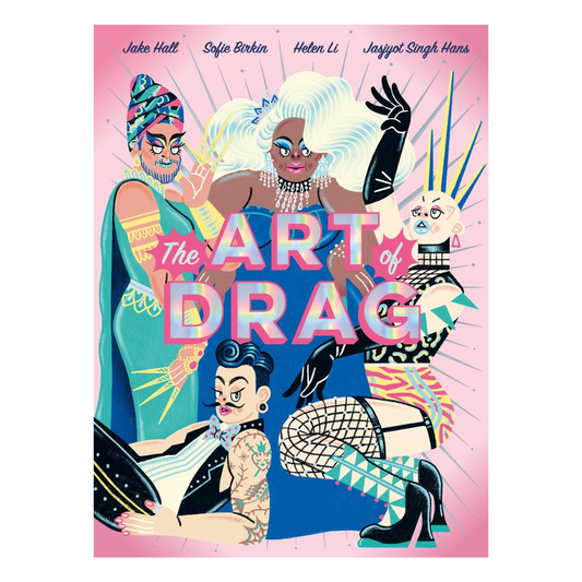 The Art of Drag: Paperback Book