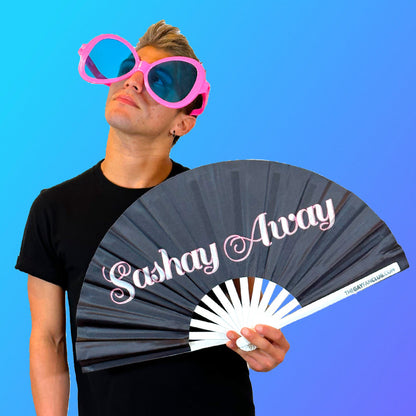 Sashay Away Fan